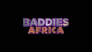 Baddies Africa Soundtrack - Trailer Music [Fights + Drama]