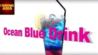 How To Make Ocean Blue Drink | Cooking Asia