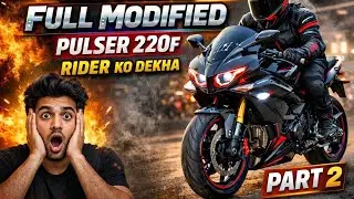 Part 2 pulser 220f rider😱