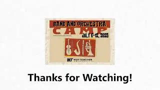 WTAMU Band and Orchestra Camp Final Concerts BIT