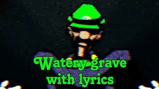 Watery grave with lyrics - every copy of mario 64 is personalized