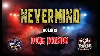 NEVERMIND (Rock Cover)