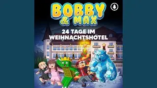 Tag 01 - Das Weihnachtshotel (Teil 02)