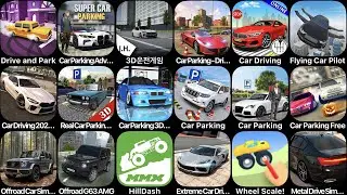 Car Parking Multiplayer,Hill DAsh,Wheel Scale,Car Parking,Flying Car Pilot,Drive and Park,3D Driving