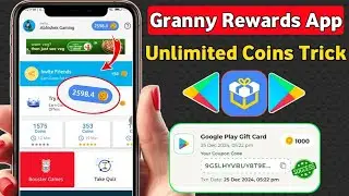 Granny Rewards App Unlimited Trick | Granny Rewards Coins Trick | Granny Rewards Coin Kaise Banaye