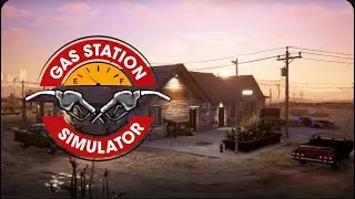 Gas Station Simulator PS5: [Ep 2] Time to do some upgrading