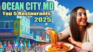 Top 5 Restaurants in Ocean City, Maryland 2025  Must Try Spots for Foodies