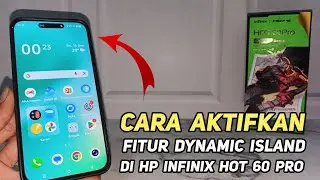CARA AKTIFKAN FITUR DYNAMIC BAR DI HP INFINIX HOT 60 PRO | DYNAMIC BAR INFINIX HOT 60 PRO 