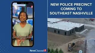 New police precinct coming to Southeast Nashville