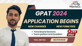 GPAT 2024 Online Application Form | Exam Fees, New changes, Eligibility , Exam pattern | Full Detail