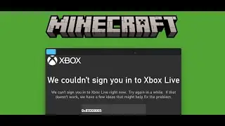 Fix Minecraft Launcher Log In Error 0x87DD0005 We Couldn't Sign You In To Xbox Live