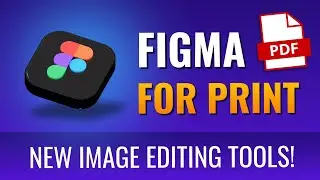 Figma для печати: редактирование изображений без Photoshop