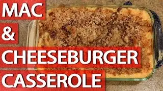Mac & Cheeseburger Casserole | FRUGAL GOURMET