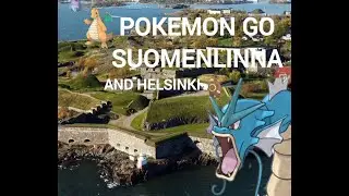Pokemon go Helsinki and Suomenlinna.