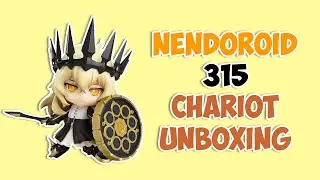 Nendoroid Chariot TV ANIMATION Ver. 315: Быстрая распаковка на фигурки #Nendoroid #Unboxing #Chariot