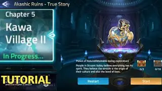 Akashic Ruins - True Story CHAPTER 5 (Kawa Village II) Mobile Legends Adventure