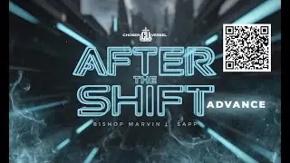 After The Shift: Advance! | Bishop Marvin Sapp | 14 Sep 2025