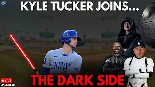 KYLE TUCKER JOINS THE DARK SIDE!