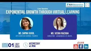 Exponential Growth through Virtual Learning By Ms Veena Raizada & Ms Sapna Sukul