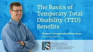 The Basics of Temporary Total Disability (TTD) Benefits