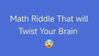 Solve Math Riddle 🚀