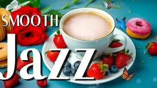Happy Morning Summer Coffee Music☕Relaxing happy summer jazz|Reduces stress, anxiety, Focus on Work