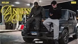 RNBOI, KLN - BUSINESS MAN (prod. BETDESPI)