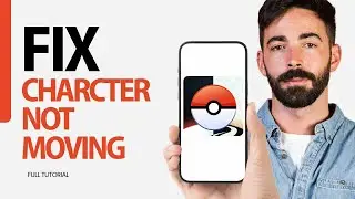 How To Fix Character Not Moving On Pokemon Go Game App 2025