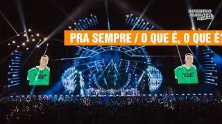 Sorriso Maroto - Pra Sempre/ O Que É, O Que É? (Sorriso Maroto As Antigas)
