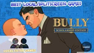 Bully Scholarship Edition - Научитесь играть в локальный многопользовательский режим для 2 игроко...