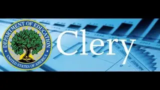 Active Shooter: Campus Security, The Clery Act