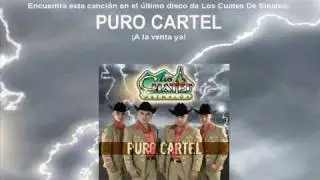 Los Cuates De Sinaloa - Escoltando Al Chapo