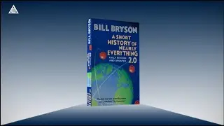 Big Bang la zi: citEști business &bdquo;A Short History Of Nearly Everything 2.0&rdquo; de Bill Bryson,