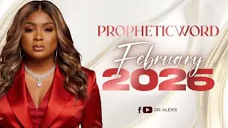 PROPHETIC WORD FEBRUARY 2026