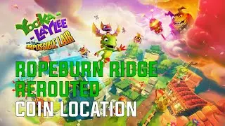 Yooka-Laylee and the Impossible Lair | Ropeburn Ridge - Rerouted | Coin Location