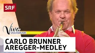 Kapelle Carlo Brunner: Aregger-Medley | Viva Volksmusik | SRF