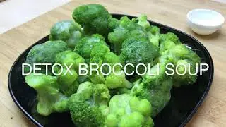 Detox Broccoli Soup recipe | Детокс суп из брокколи