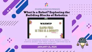 What Is a Robot? Exploring the Building Blocks of Robotics