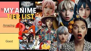 My Anime Tier List 🔥 | Do You Agree With My Picks?