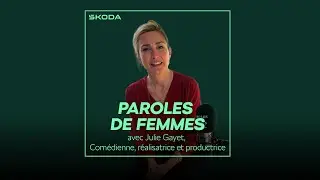 PAROLE DE FEMME Saison 4 &Eacute;pisode 2 - Rencontre avec l'actrice Julie Gayet