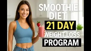 Smoothie Diet Rapid Weight Loss Program Review: 21 Day Smoothie Diet Challenge Reviews