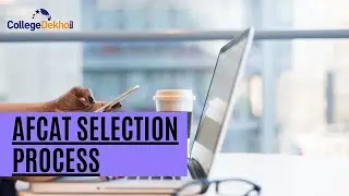 AFCAT Selection Process