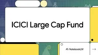 ICICI Prudential Bluechip Fund / ICICI Prudential Large Cap Fund