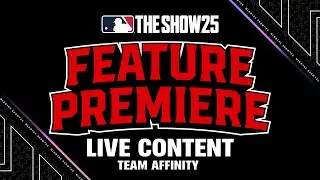 MLB The Show 25 | Feature Premiere | Live Content - Team Affinity