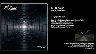 El Espejo Musical - El Túnel