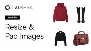 How to Resize & Pad Images in Bulk | Caimera
