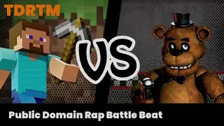 FNAF VS MINECRAFT (RAP BATTLE BEAT) [TDRTM]