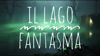 il Lago FANTASMA - carpfishing VLOG