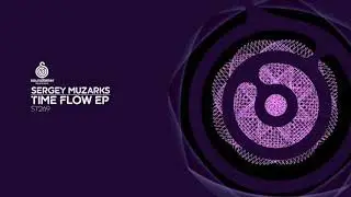 Sergey Muzarks - Time Flow [Soundteller Records]