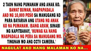 2 Taon Nang Pumanaw Ang Anak Ko. Bawat Buwan, Nagpapadala Ako Ng 10k Peso💸  Sa Manugang Ko – Pero...